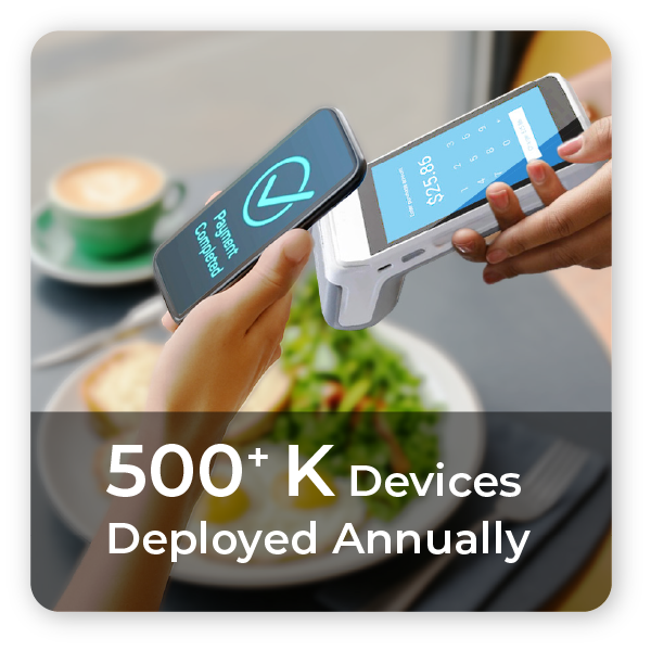 more than 500k devices deployed annually